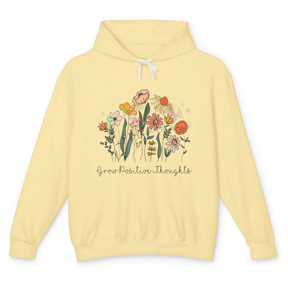 Grow Positive Thoughts Vintage Wildflowers Inspirational Unisex Lightweight Hoodie