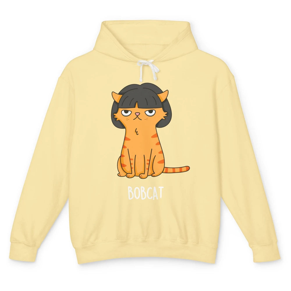 Funny Bobcat Orange Cat Short Hair Joke Sarcastic Kitten Pun Unisex Lightweight Hoodie