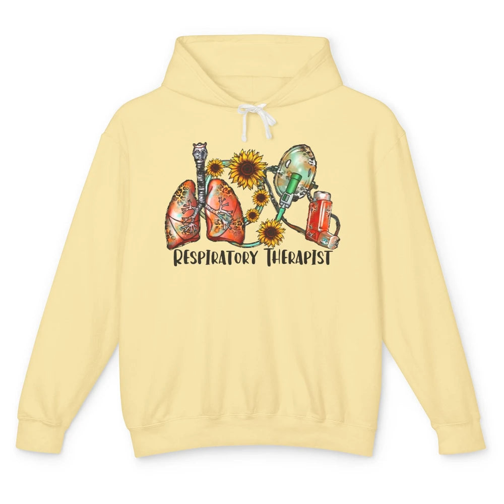 Respiratory Therapist Sunflower Lungs Breathe RT Nurse Unisex Lightweight Hoodie