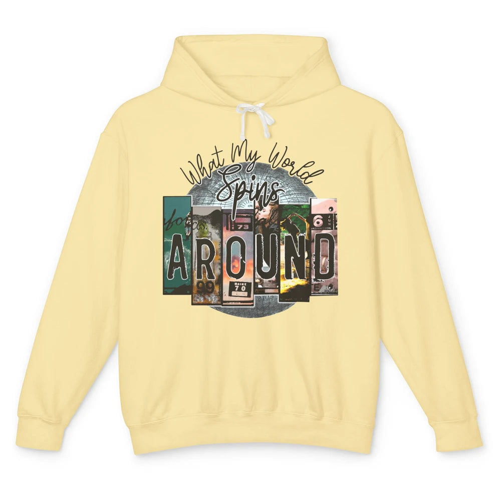 Retro What My World Spins Around Western Country Music Unisex Lightweight Hoodie