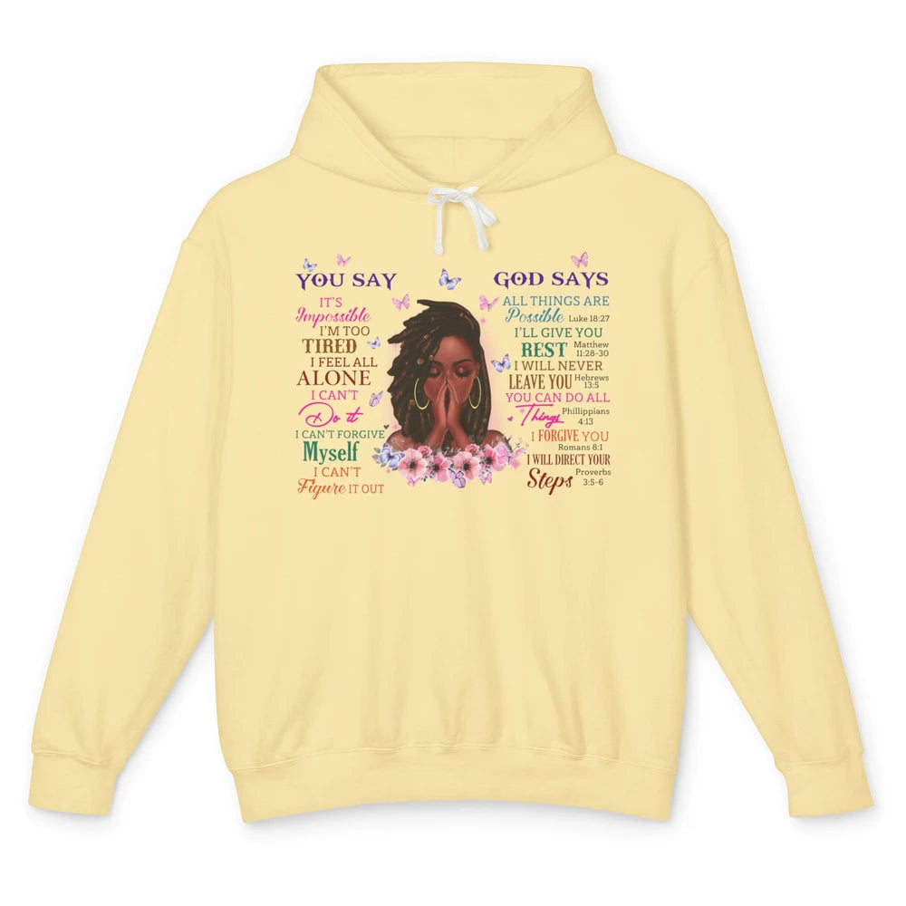 Black Girl God Says I Am Afro Woman African American Women Unisex Lightweight Hoodie