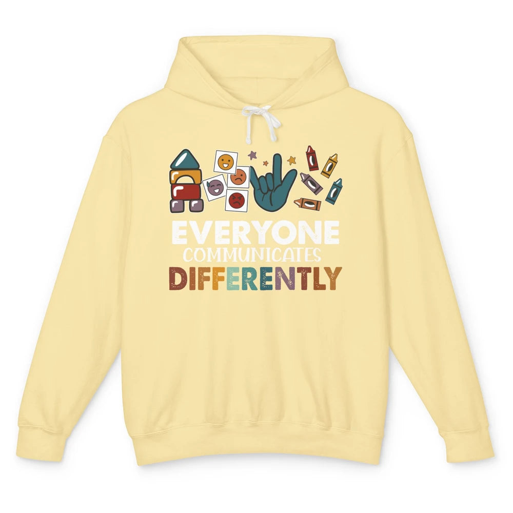 Sped Teacher ABA Everyone Communicates Differently Para BCBA Unisex Lightweight Hoodie