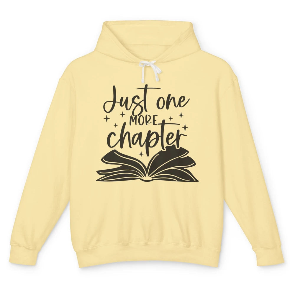 Funny Book Lovers Just One More Chapter Librarian Reading Unisex Lightweight Hoodie