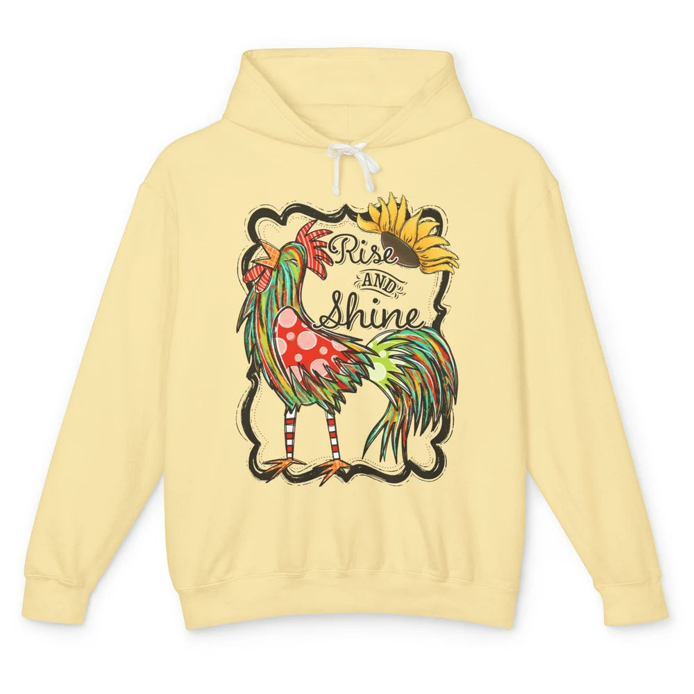 Sunflower Chicken Rooster Rise And Shine Western Motivation Unisex Lightweight Hoodie