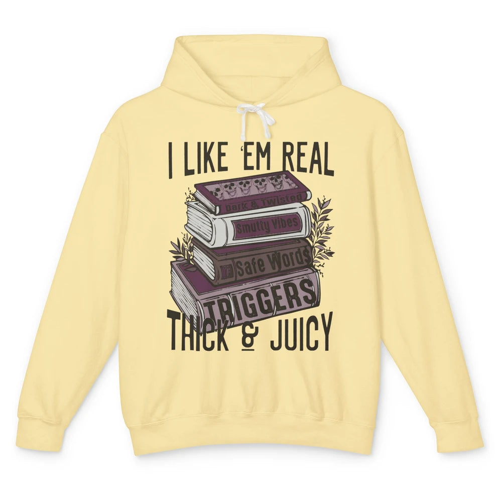 Retro Books I Like 'em Real Thick and Juicy Book Reading Unisex Lightweight Hoodie