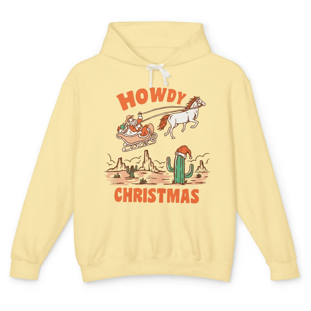 Desert Santa Riding Horse Howdy Christmas Western Country Unisex Lightweight Hoodie