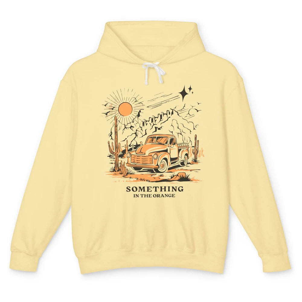 Retro Desert Sunset Something In The Orange Western Country Unisex Lightweight Hoodie