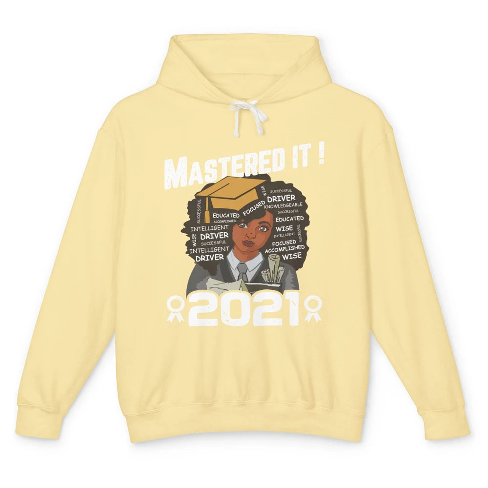 2021 Graduation Gift Mastered It Black And Educated Senior Unisex Lightweight Hoodie