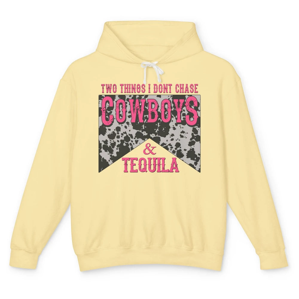 Leopard 2 Things I Don't Chase Cowboys & Tequila Western Unisex Lightweight Hoodie