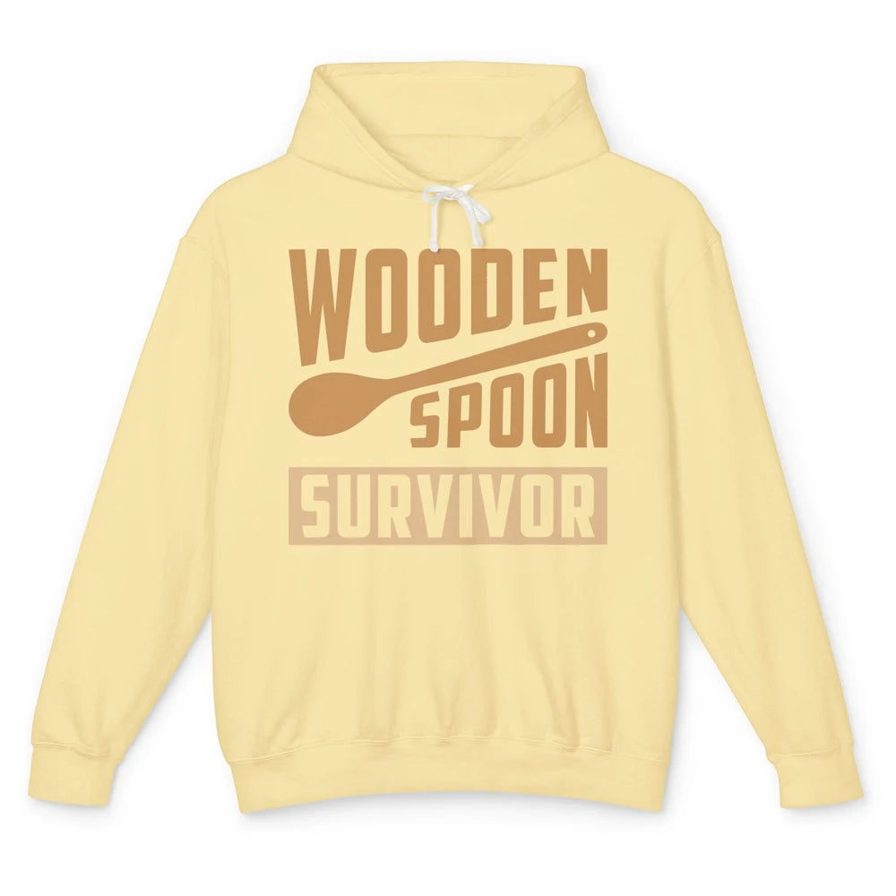 Wooden Spoon Survivor Proud Adult Humorous Kids Gift Unisex Lightweight Hoodie