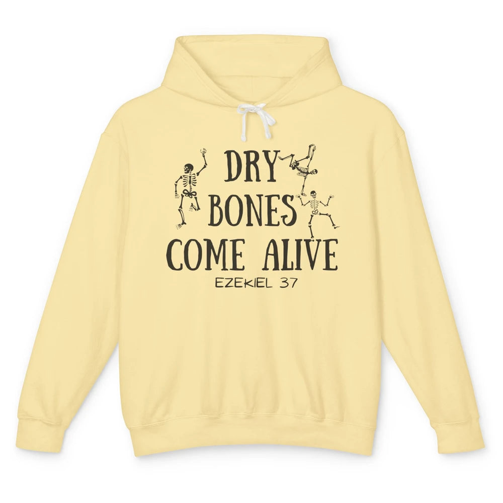 Dancing Skeleton Dry Bones Come Alive Bible Verse Christian Unisex Lightweight Hoodie