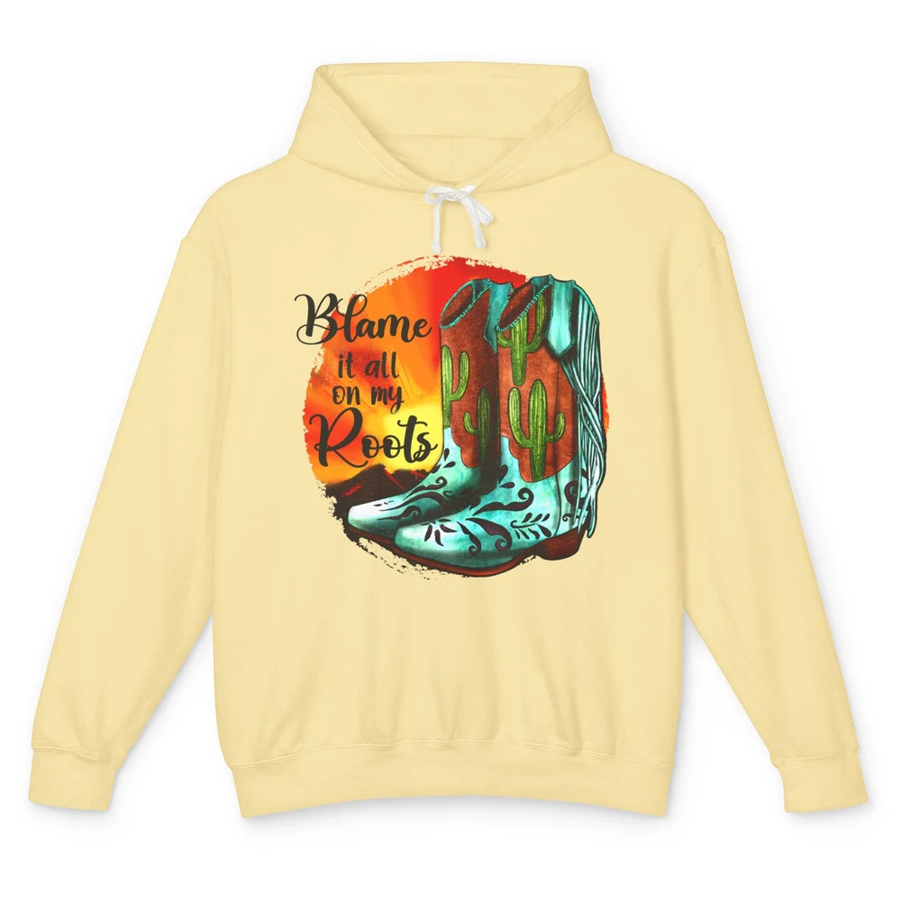 Vintage Sunset Cowgirl Boots Blame It All On My Root Western Unisex Lightweight Hoodie