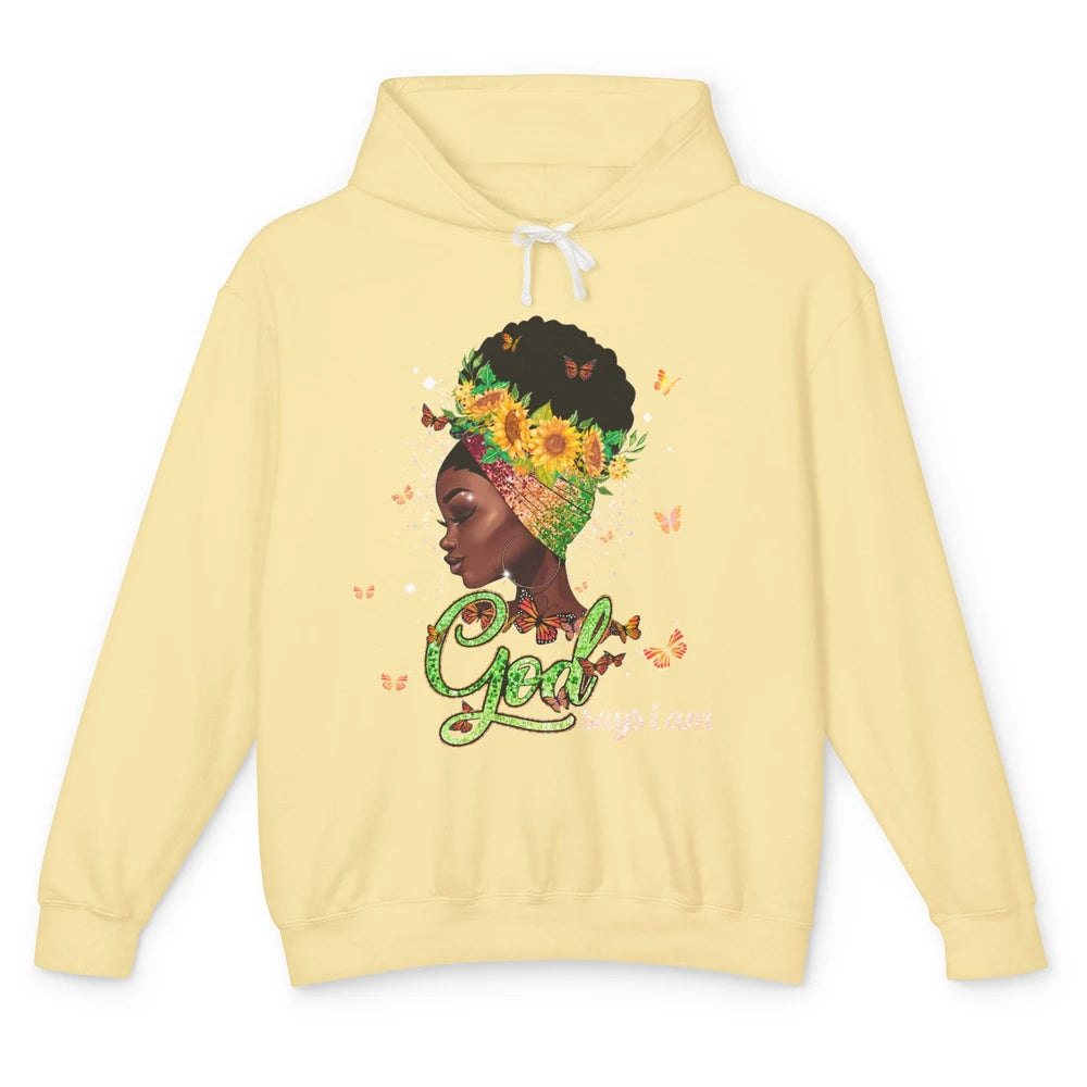 Sunflower Black Girl God Says I Am Butterflies Afro Woman Unisex Lightweight Hoodie