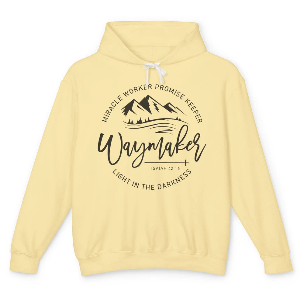 Waymaker Miracle Worker Light In The Darkness Bible Verse Unisex Lightweight Hoodie