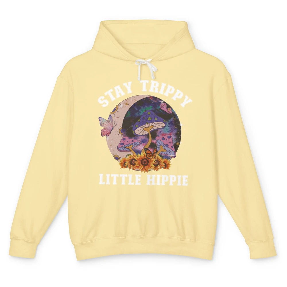 Stay Trippy Little Hippie Mushroom Sunflower Plant Retro Unisex Lightweight Hoodie