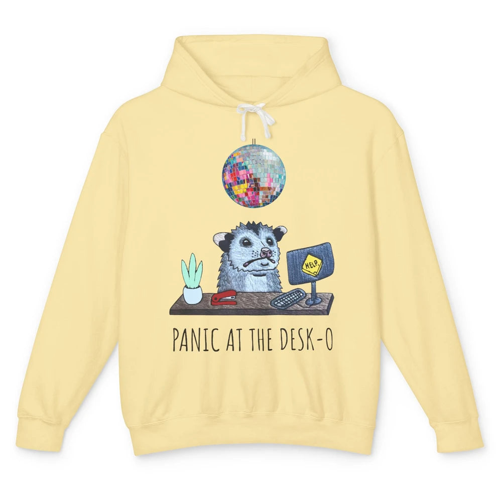 Funny Panicking Opossum Panic At The Desk-o Sarcastic Parody Unisex Lightweight Hoodie