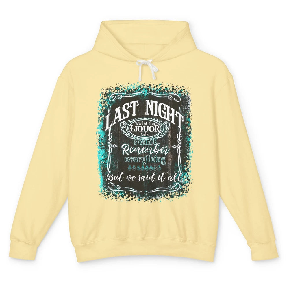 Retro Desert Cow Skull Last Night We Let Liquor Talk Western Unisex Lightweight Hoodie