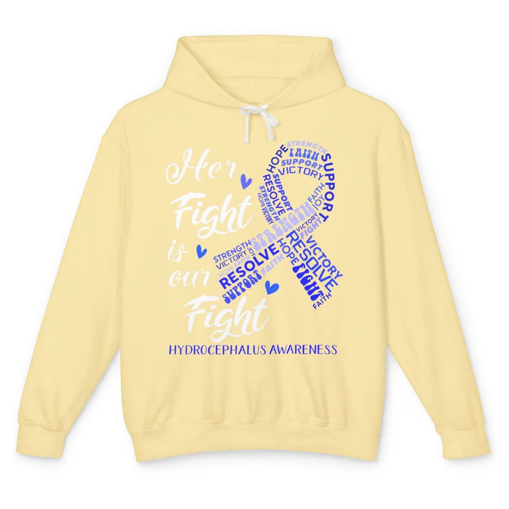 Her Fight Our Fight Warrior Hydrocephalus Cancer Awareness Unisex Lightweight Hoodie