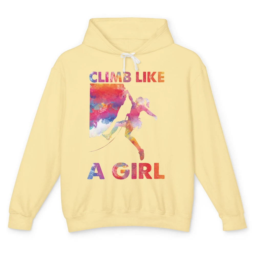 Rock Climbing Climb Like A Girl Watercolor Rock Climbers Unisex Lightweight Hoodie