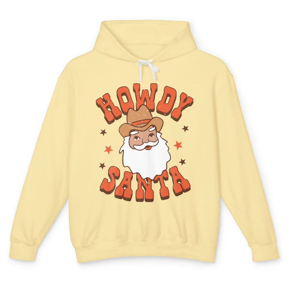 Howdy Santa Claus Western Cowboy Merry Christmas Retro Xmas Unisex Lightweight Hoodie