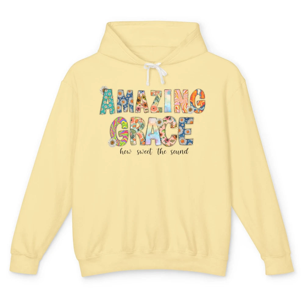 Floral Amazing Grace How Sweet The Sound Christian Western Unisex Lightweight Hoodie