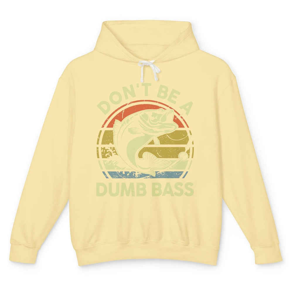 Vintage Bass Fishing Don't Be A Dumb Bass Fisherman Reel Men Unisex Lightweight Hoodie