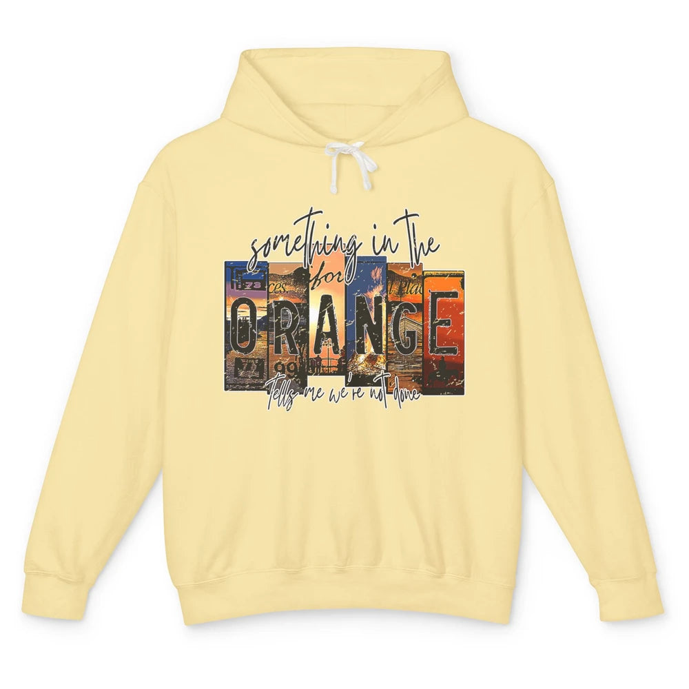 Retro Something In The Orange Vintage Western Country Rodeo Unisex Lightweight Hoodie