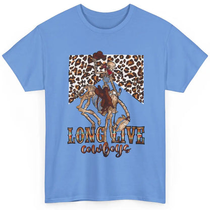 Cowboy Killer Long Live Cowboy Skeleton Leopard Western Classic Unisex T-Shirt