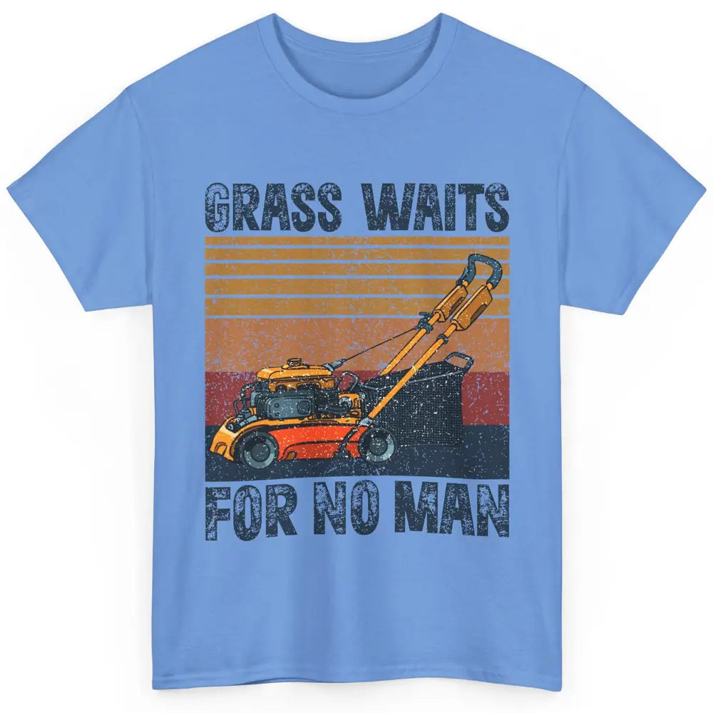 Vintage Lawn Mower Grass Waits For No Man Grass Gardening Classic Unisex T-Shirt