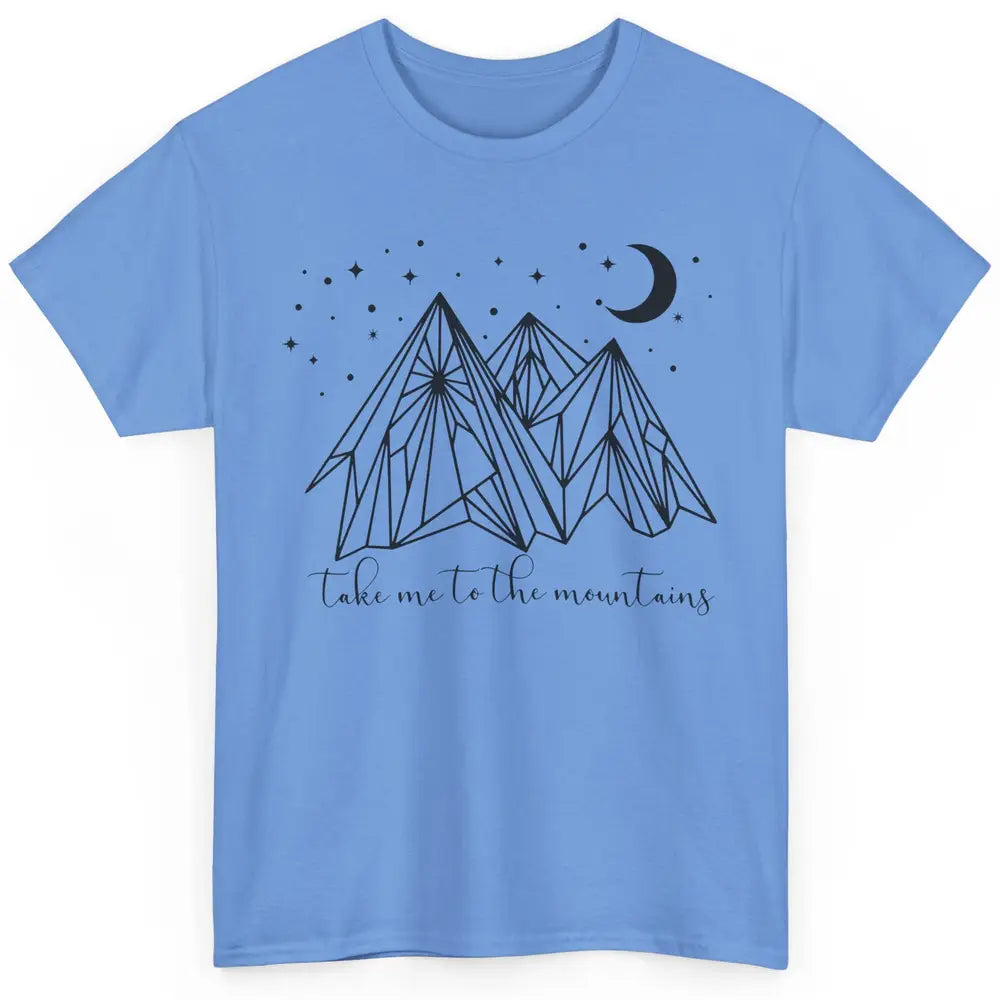 Take Me to the Mountains Boho Hiking Camping Outdoor Gift Classic Unisex T-Shirt