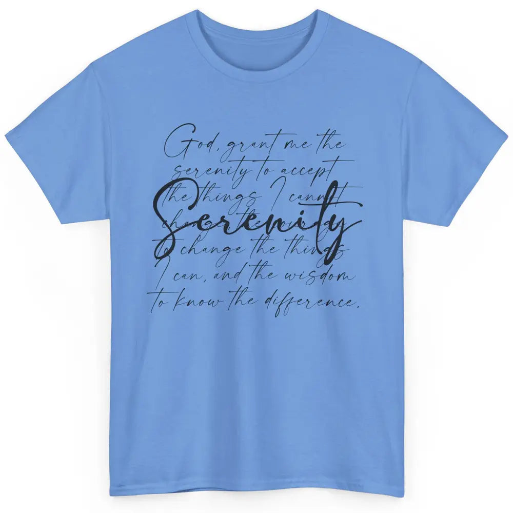 Christian Prayer God Grant Me The Serenity Bible Religious Classic Unisex T-Shirt