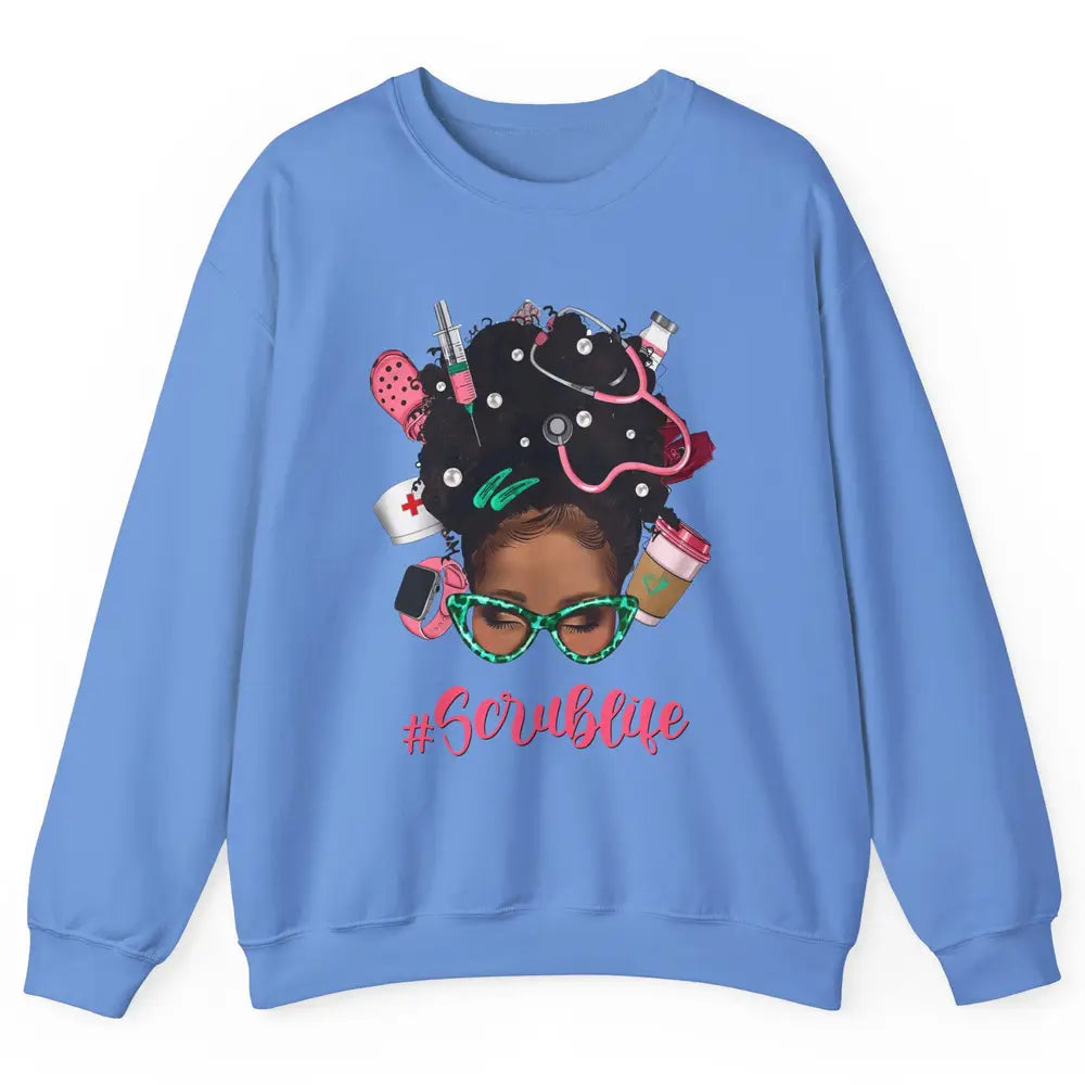 Afro Melanin Messy Bun Nurse Scrub Life CNA Appreciation Unisex Crewneck Sweatshirt