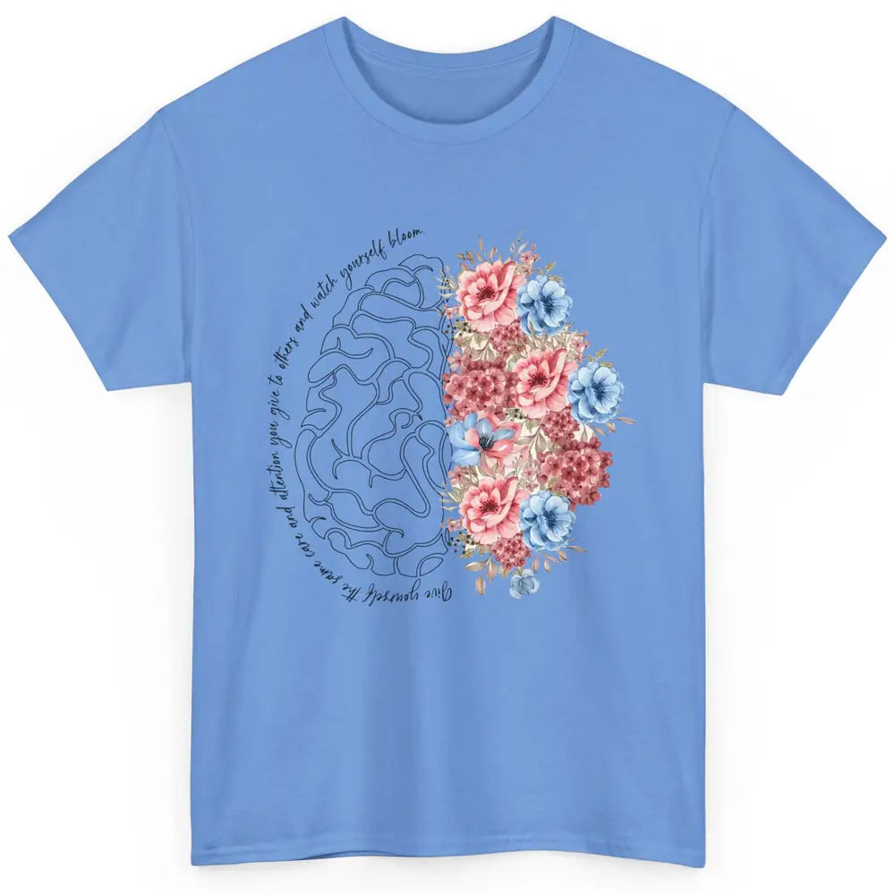 Brain Anatomy Nurse Blooming Flowers Nursing Anatomical Gift Classic Unisex T-Shirt