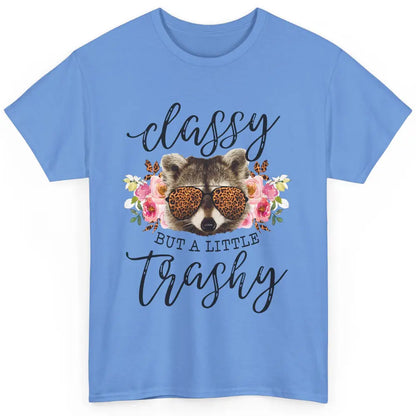 Floral Racoon Classy But A Little Trashy Leopard Print Gift Classic Unisex T-Shirt