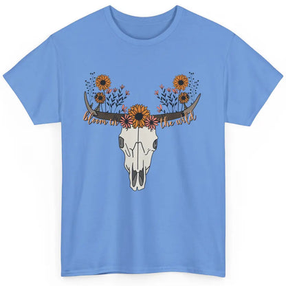 Cow Skull Bloom In The Wild Western Bull Skull Wildfloral Classic Unisex T-Shirt