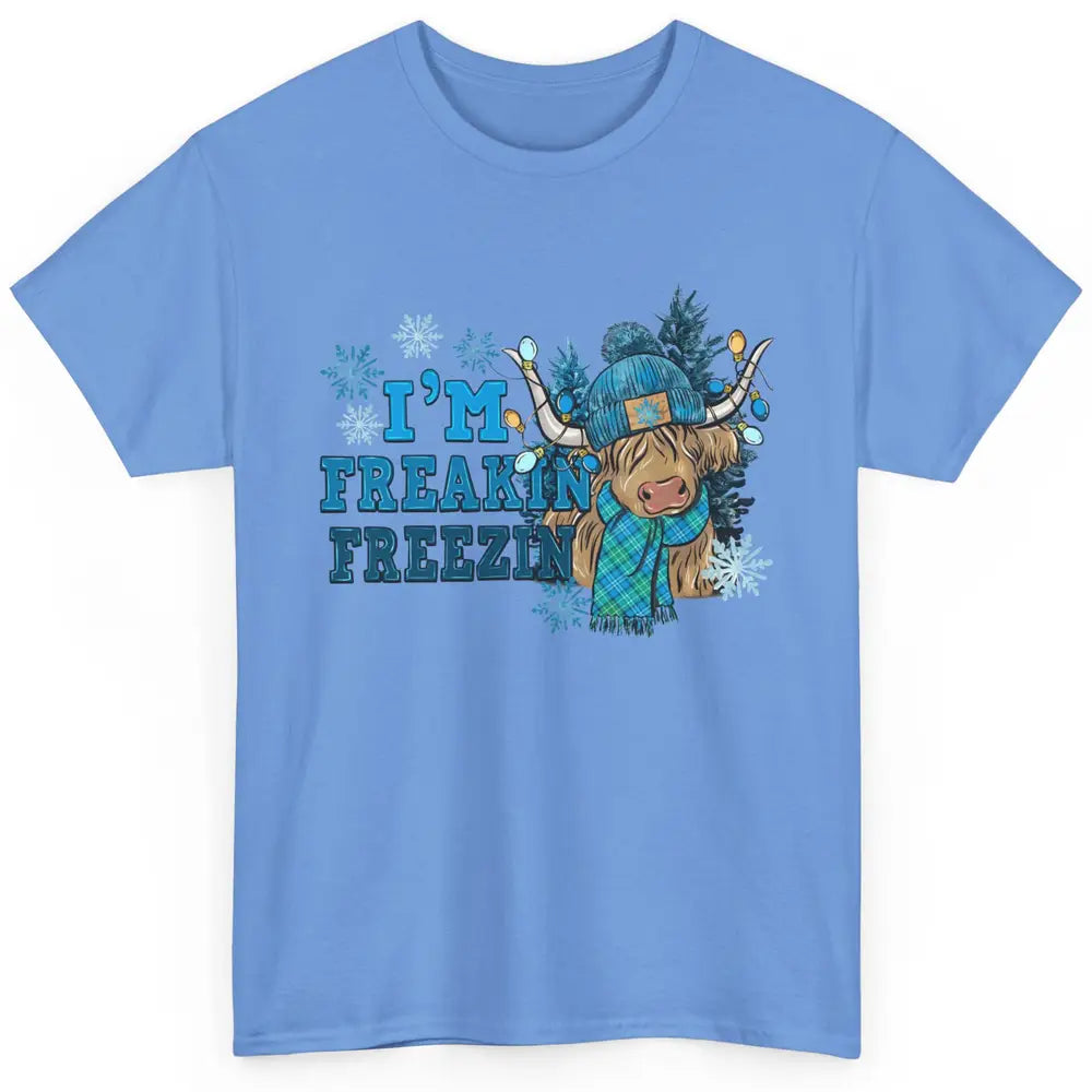 Funny Christmas Highland Cow I'm Freaking Freezing Western Classic Unisex T-Shirt