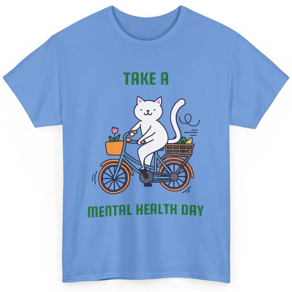 Take A Mental Health Day Cute Cat Bike Positive Therapist Classic Unisex T-Shirt