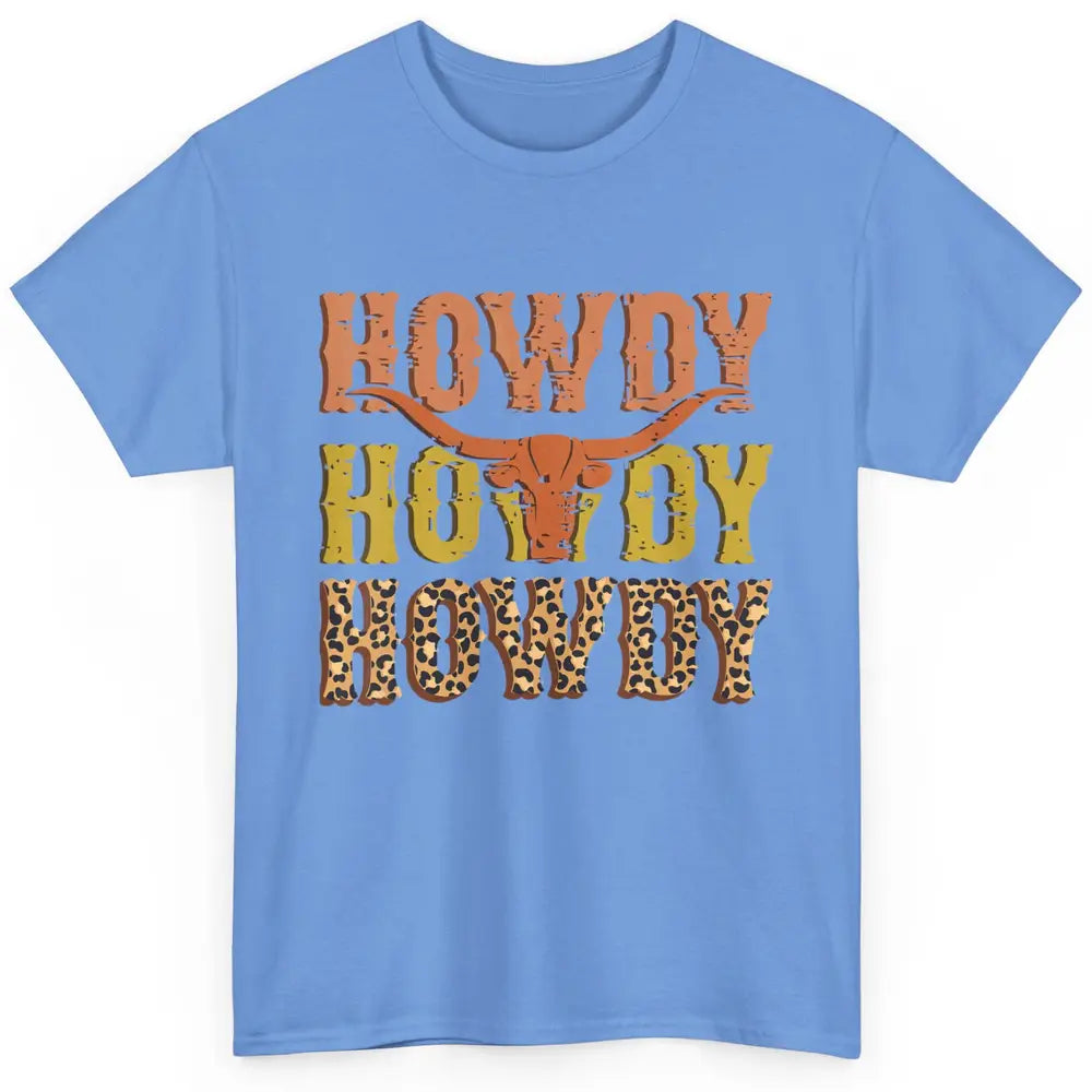 Western Country Bull Horn Rodeo Howdy Cowboy Leopard Cowhide Classic Unisex T-Shirt