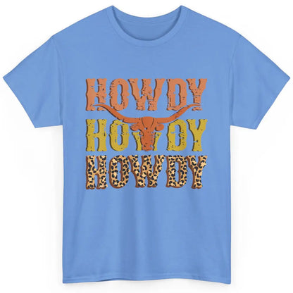 Western Country Bull Horn Rodeo Howdy Cowboy Leopard Cowhide Classic Unisex T-Shirt