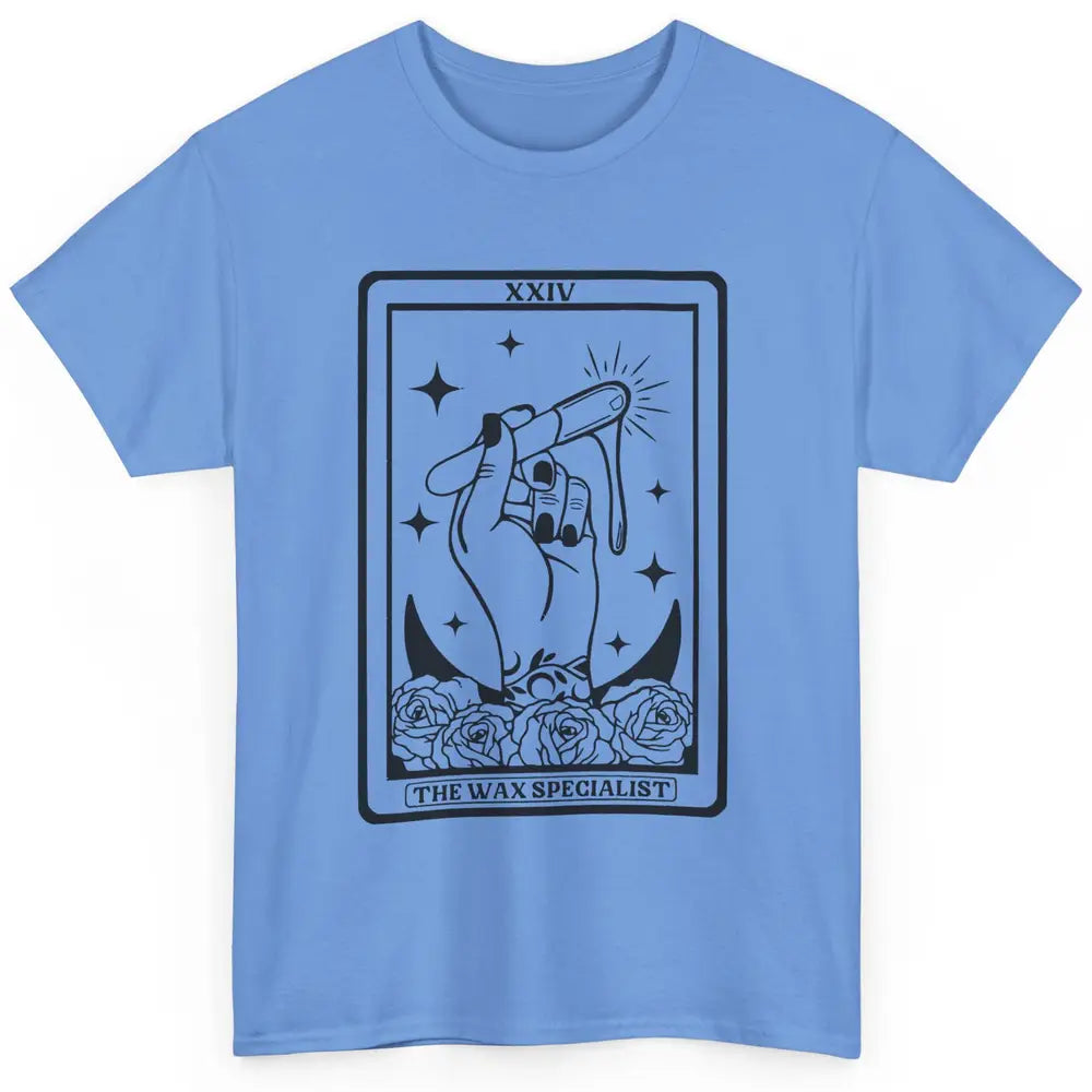 Wax Specialist Tarot Card Beautician Wax Hustler Cosmetology Classic Unisex T-Shirt