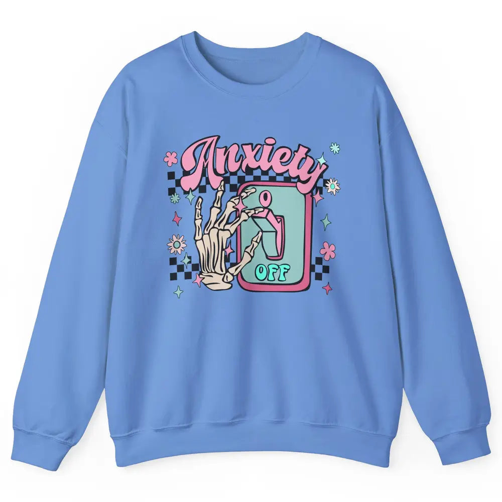 Retro Skeleton Hand Anxiety Off Halloween Mental Health Unisex Crewneck Sweatshirt