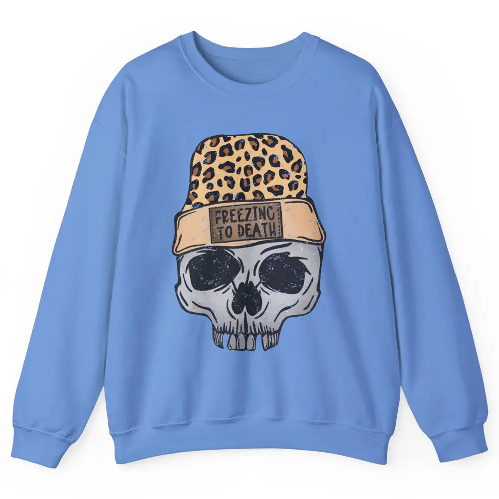 Funny Leopard Skull Freezing To Death Funny Christmas Winter Unisex Crewneck Sweatshirt