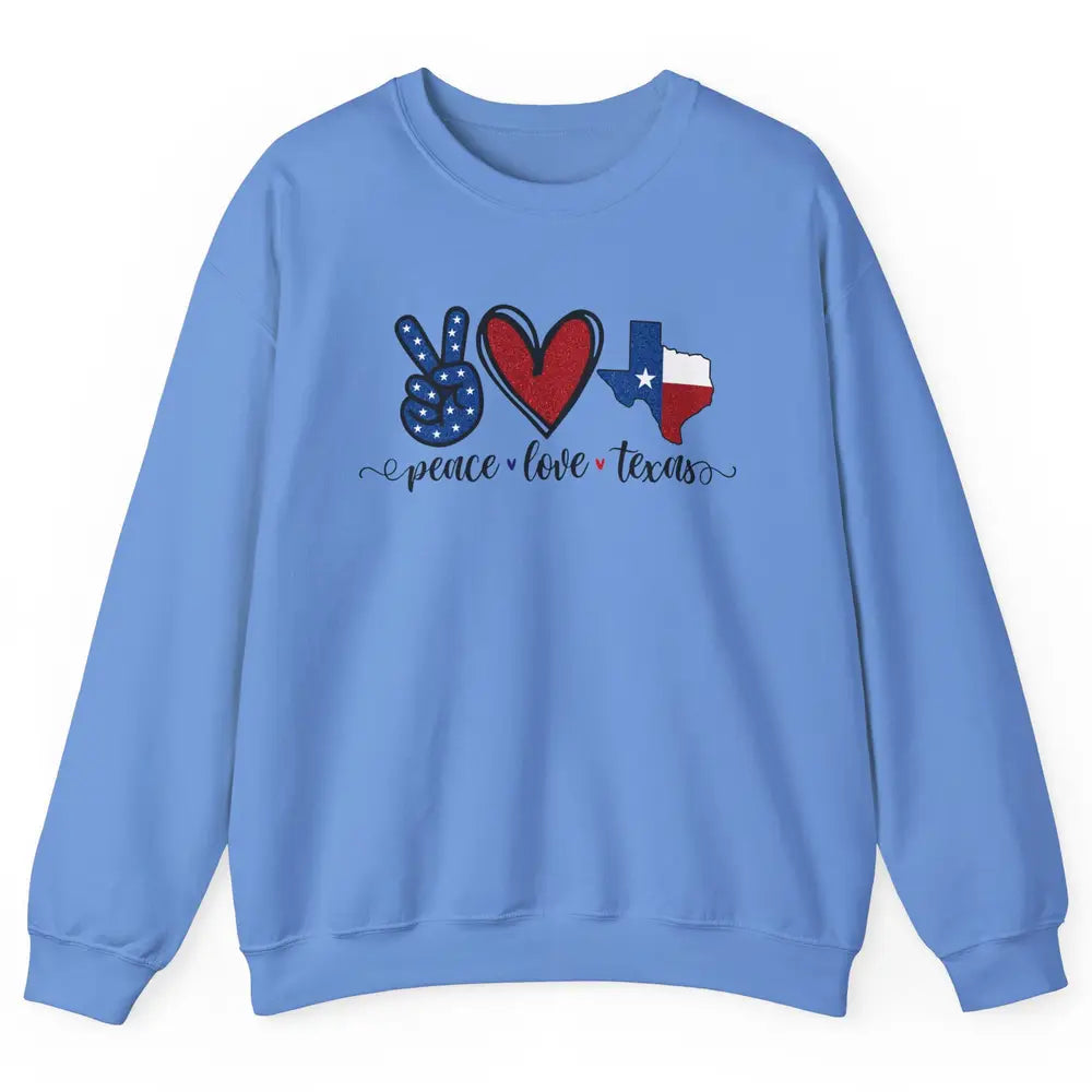 US Flag Peace Love Texas State Map Texan Pride Western Unisex Crewneck Sweatshirt