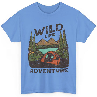 Wild Life Adventure Camping Mountain Wilderness Campfire Classic Unisex T-Shirt