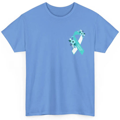 Cervical Cancer Awareness Support Turquoise Ribbon Pocket Sz Classic Unisex T-Shirt