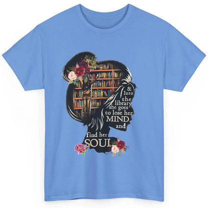 Bookish Into The Library She Goes Booknerd Reading Librarian Classic Unisex T-Shirt