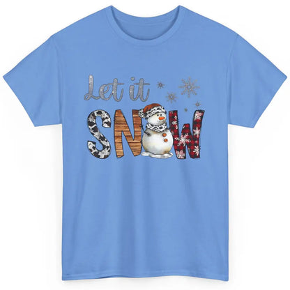 Leopard Snowman Let It Snow Snowflakes Western Christmas Classic Unisex T-Shirt