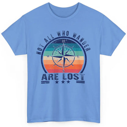 Vintage Compass Not All Who Wander Are Lost Camping Hiking Classic Unisex T-Shirt