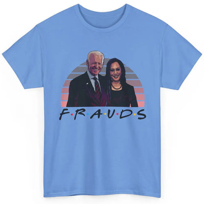 Vintage Joe Biden Frauds Anti Biden Liberals Kamala Harris Classic Unisex T-Shirt