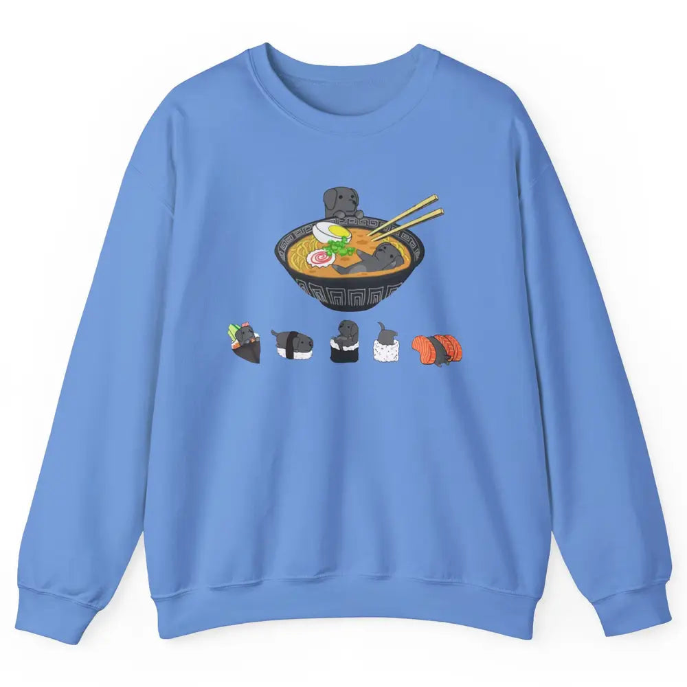 Black Labrador Sushi Ramen Bowl Japanese Kawaii Dog Mom Unisex Crewneck Sweatshirt